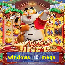 windows 10 mega lite torrent