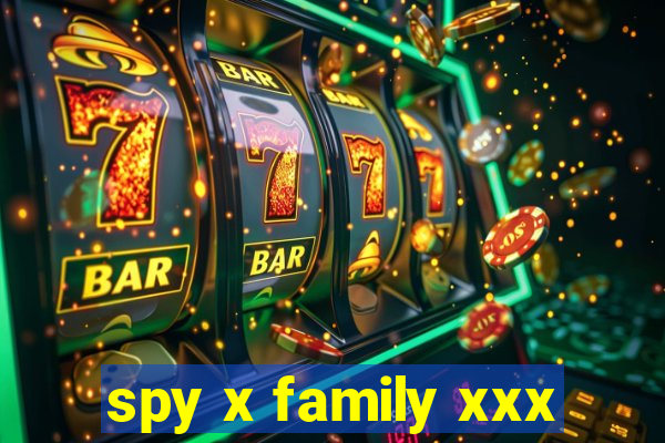 spy x family xxx