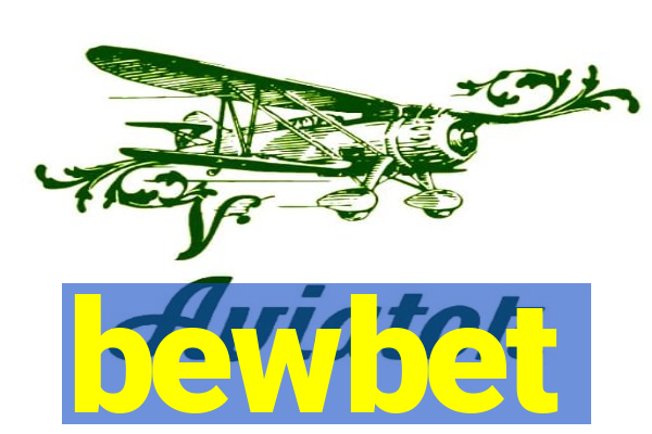 bewbet