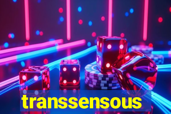 transsensous