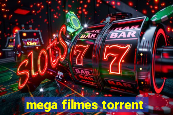 mega filmes torrent