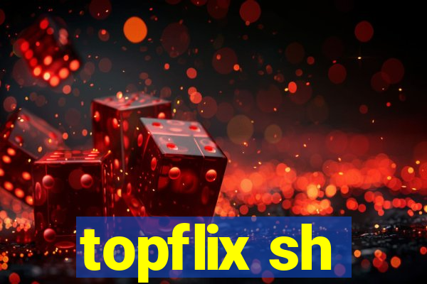 topflix sh