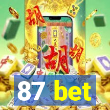 87 bet