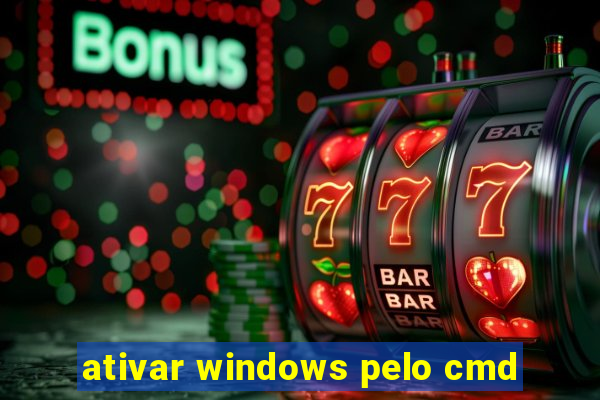 ativar windows pelo cmd