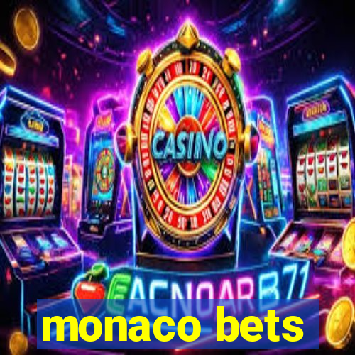 monaco bets