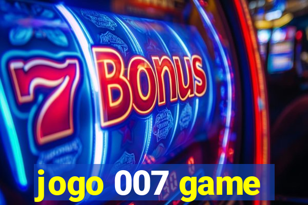 jogo 007 game