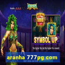 aranha 777pg com