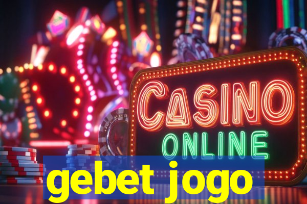 gebet jogo