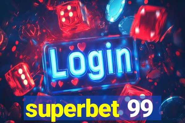 superbet 99