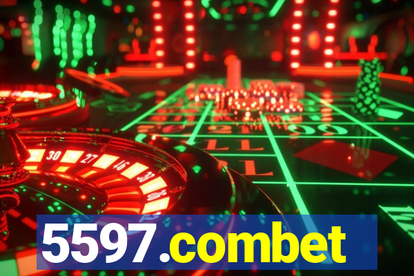 5597.combet