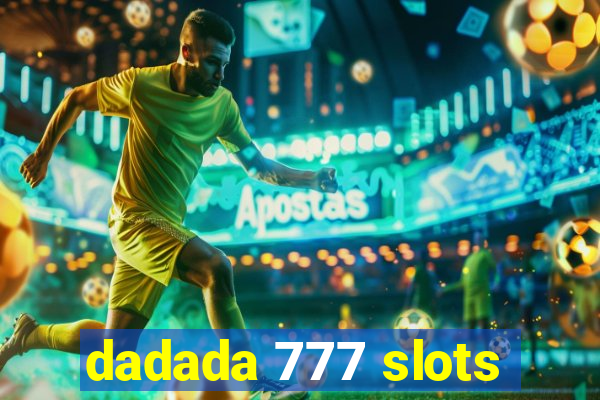 dadada 777 slots