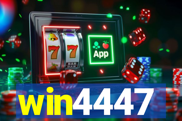 win4447