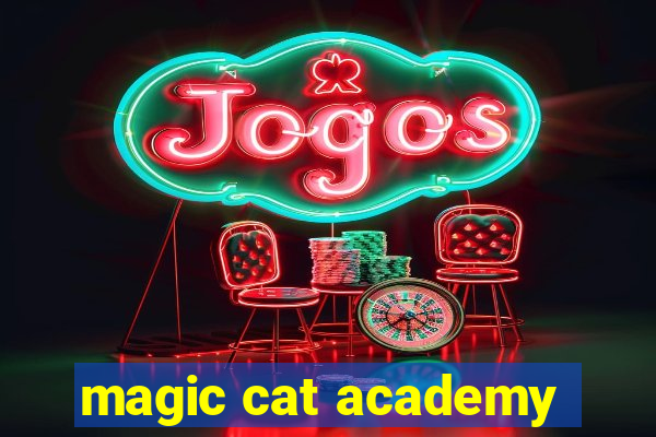 magic cat academy