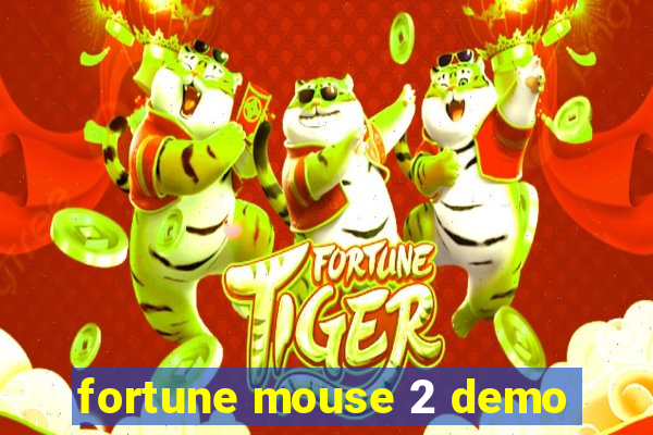 fortune mouse 2 demo