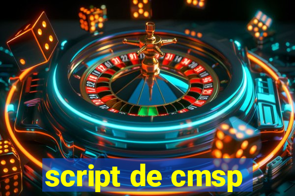 script de cmsp