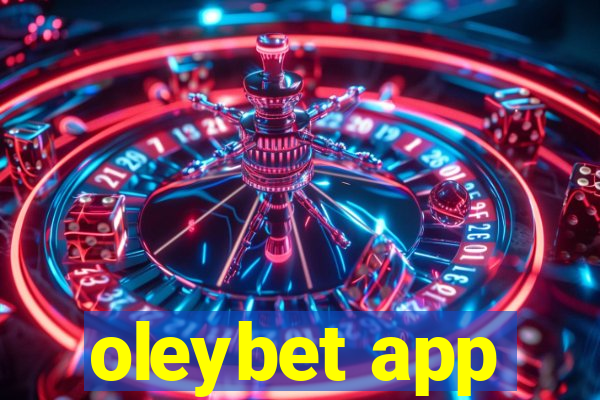 oleybet app