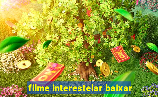 filme interestelar baixar