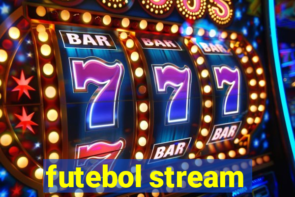 futebol stream