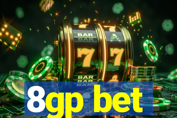 8gp bet