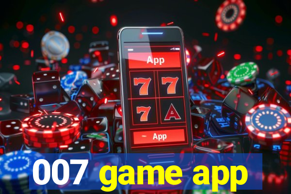 007 game app