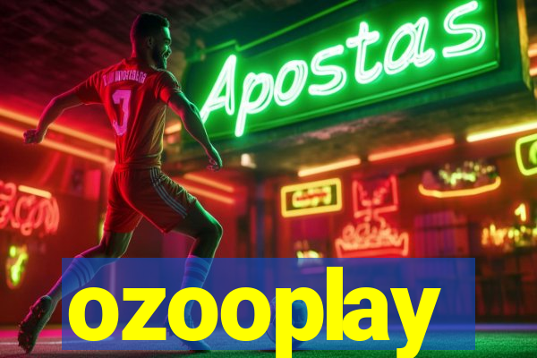 ozooplay