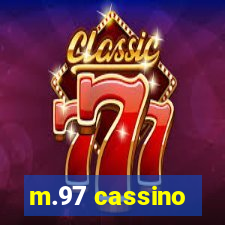 m.97 cassino