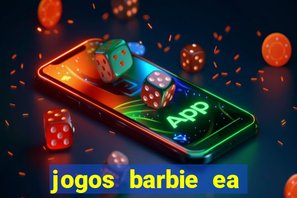 jogos barbie ea magia da moda