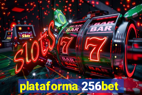 plataforma 256bet