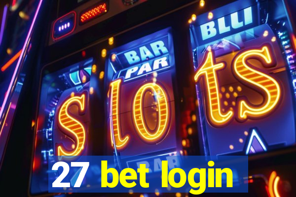 27 bet login