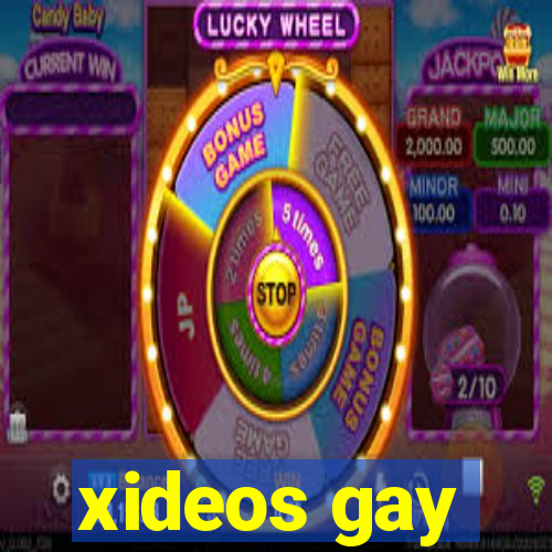 xideos gay