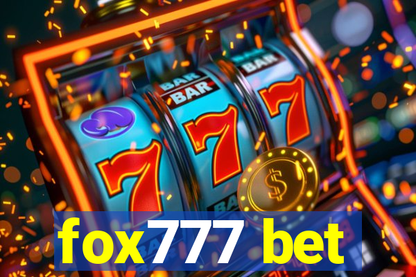 fox777 bet