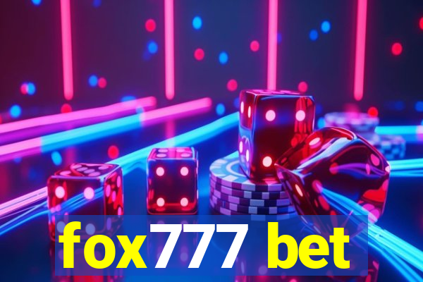 fox777 bet