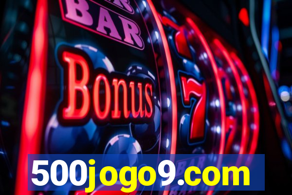 500jogo9.com