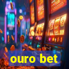 ouro bet