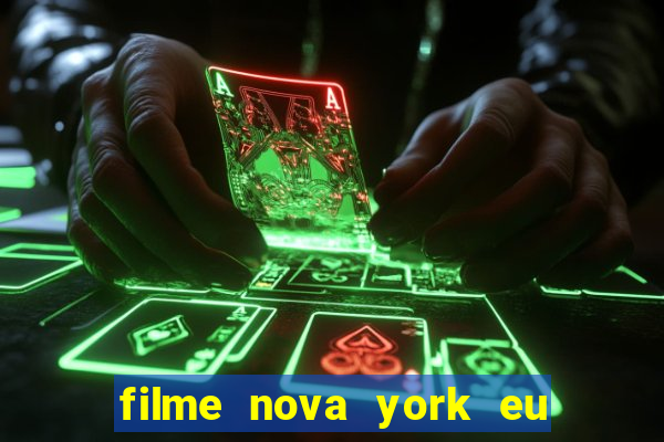 filme nova york eu te amo