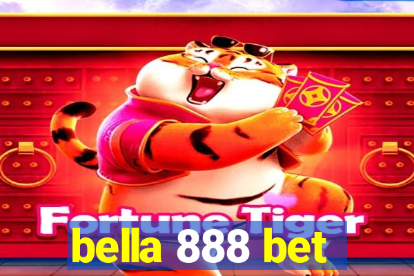 bella 888 bet