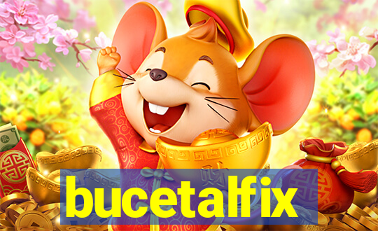 bucetalfix