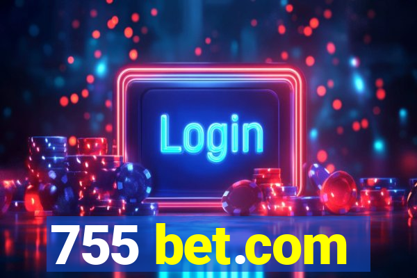 755 bet.com