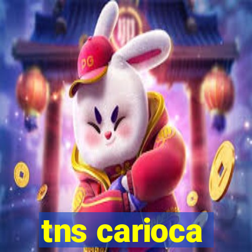 tns carioca