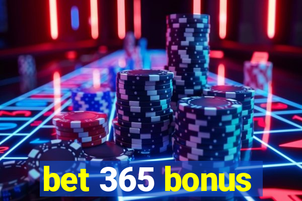 bet 365 bonus