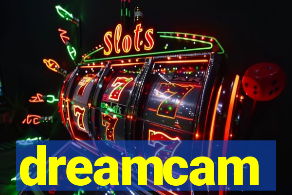 dreamcam