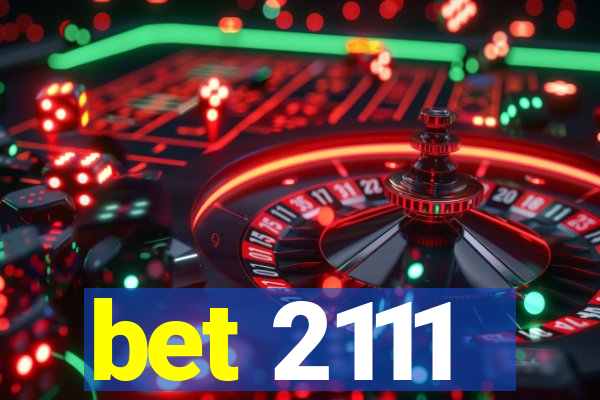 bet 2111