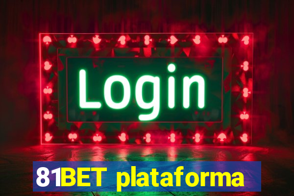 81BET plataforma