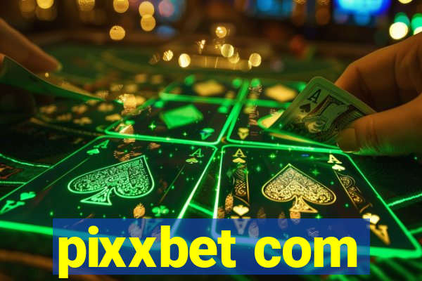 pixxbet com