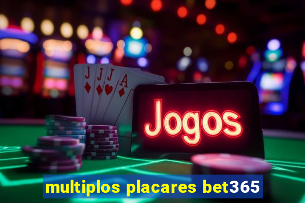 multiplos placares bet365