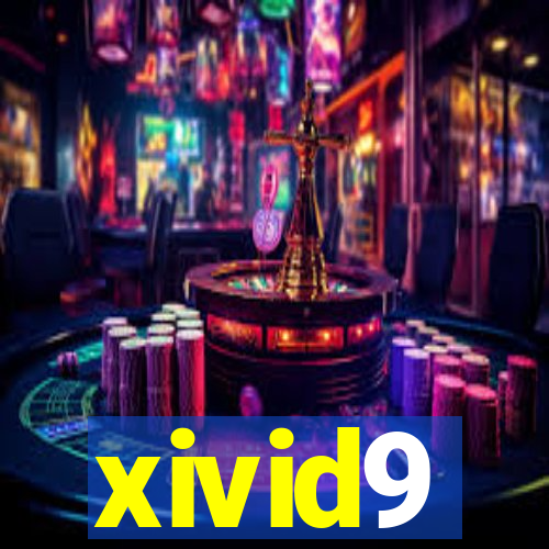 xivid9