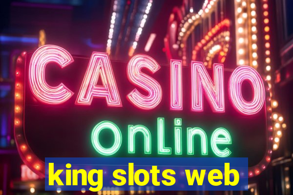 king slots web