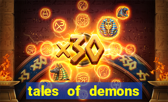 tales of demons and gods saikai