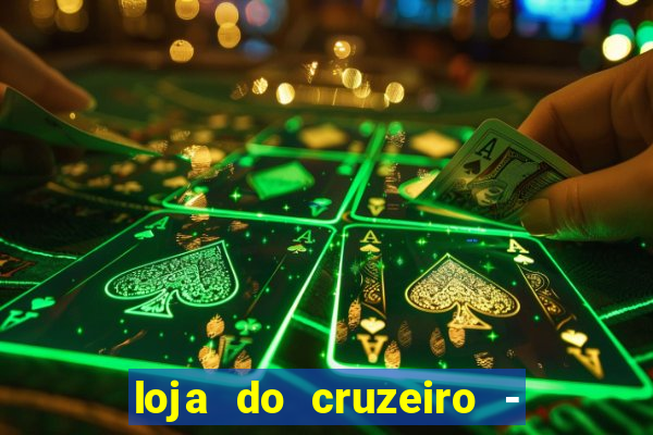 loja do cruzeiro - barro preto