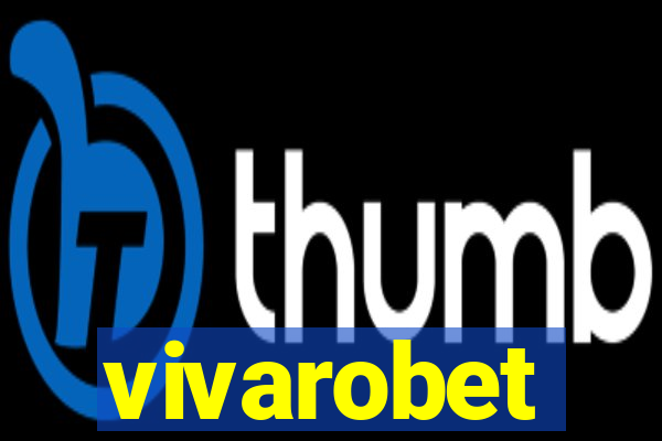 vivarobet